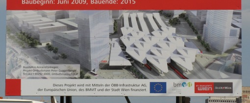 Der neue Wiener Hauptbahnhof. Visualisierung am Bauschild.